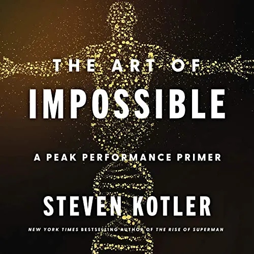 The Art of Impossible Review: Peak Performance Audiobook